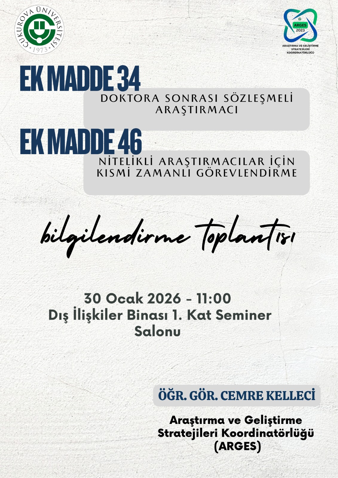 Doktora Sonrası ve Nitelikli Araştırmacı İstihdamına İlişkin Bilgilendirme Toplantısı